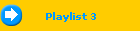 Playlist 3