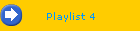 Playlist 4